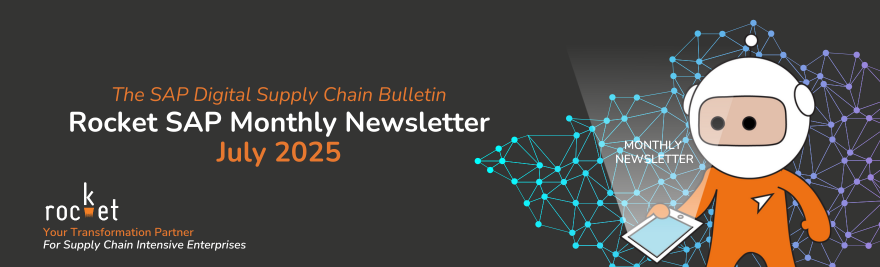 Rocket SAP Digital Supply Chain Bulletin